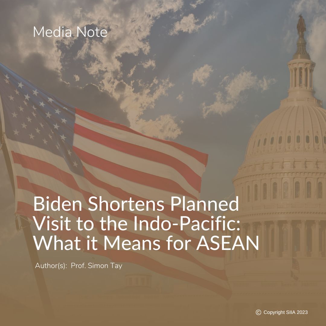 Biden Shortens Planned Visit to the Indo-Pacific: What it Means for ASEAN