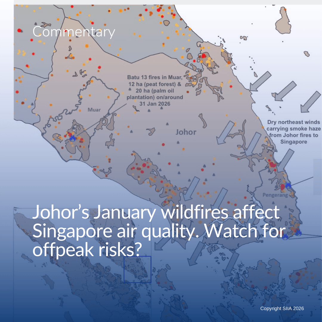 Johor’s January wildfires affect Singapore air quality. Watch for offpeak risks?