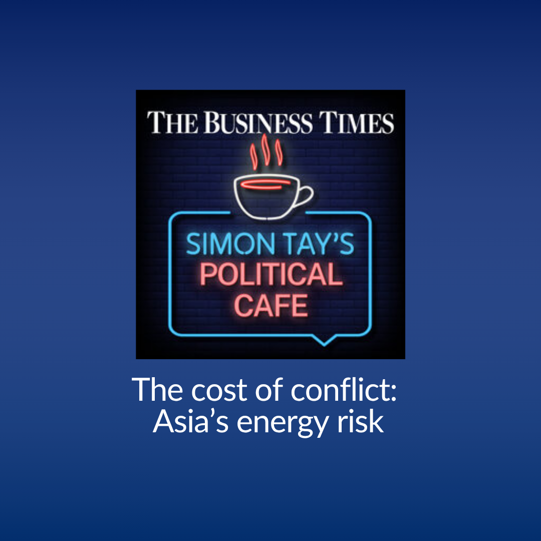 The Business Times Podcast: The Cost of Conflict: Asia’s Energy Risk